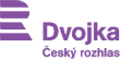 esk rozhlas Dvojka